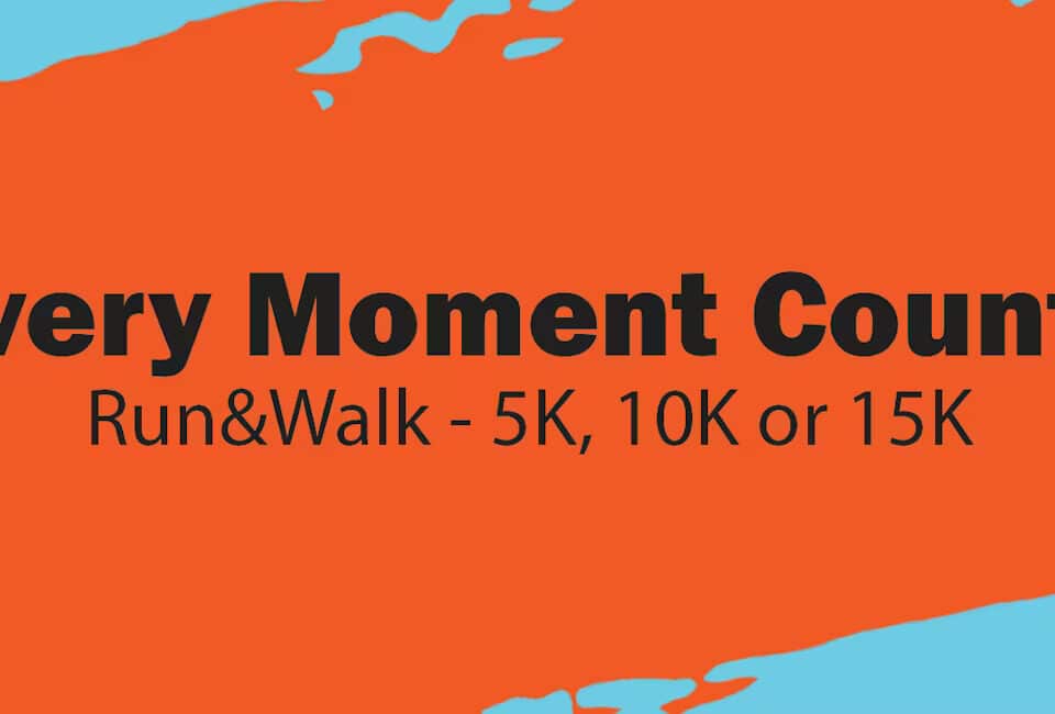 Every Moment Counts